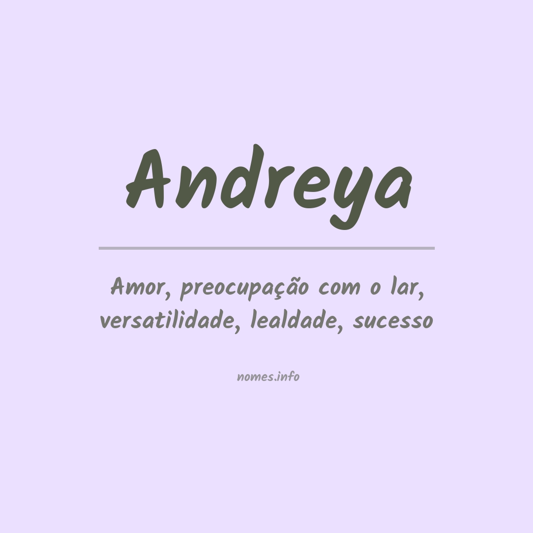 Significado do nome Andreya
