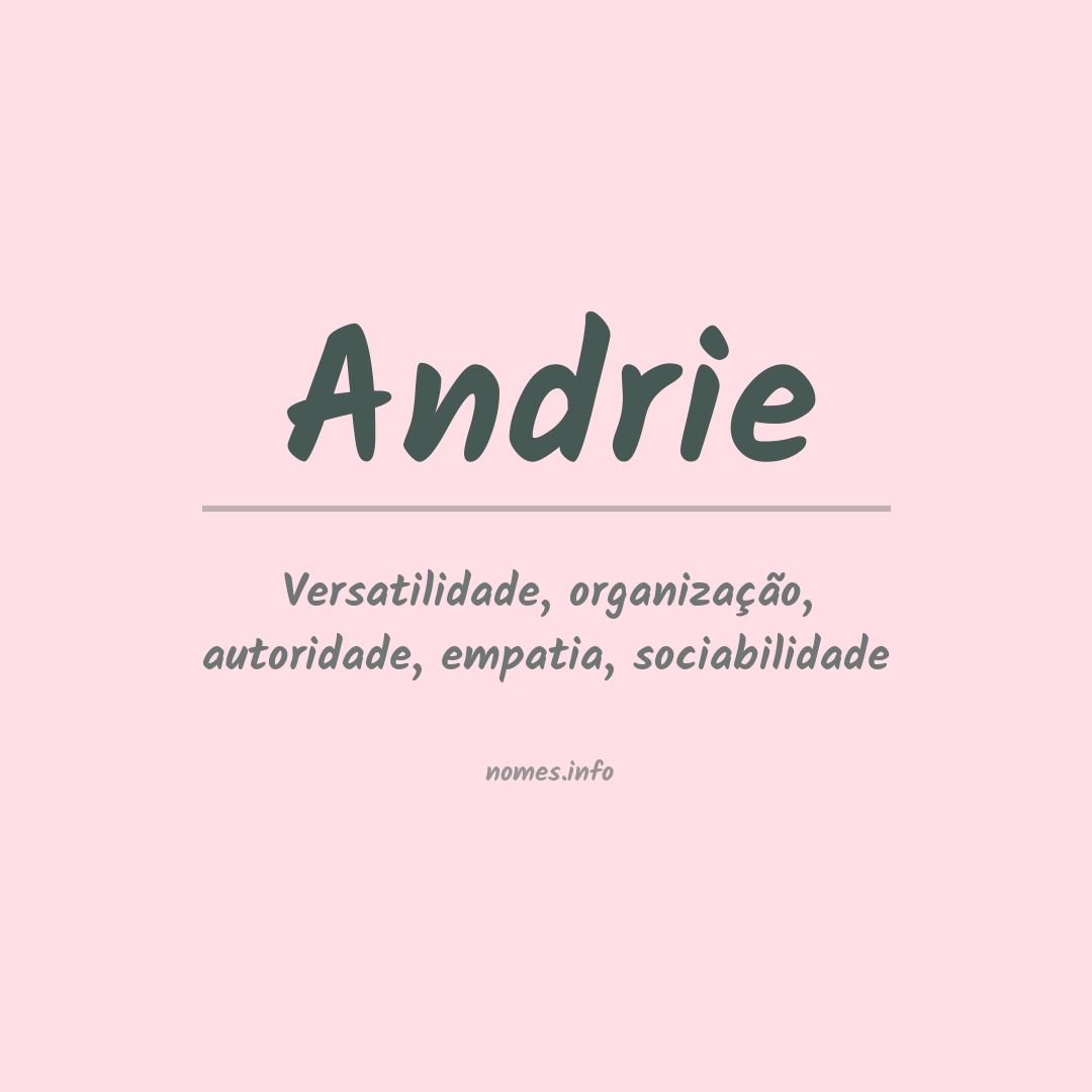 Significado do nome Andrie