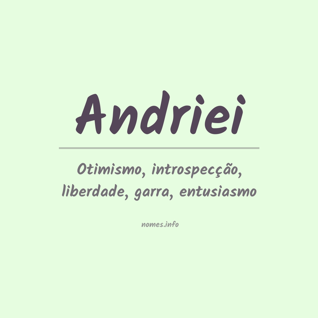 Significado do nome Andriei