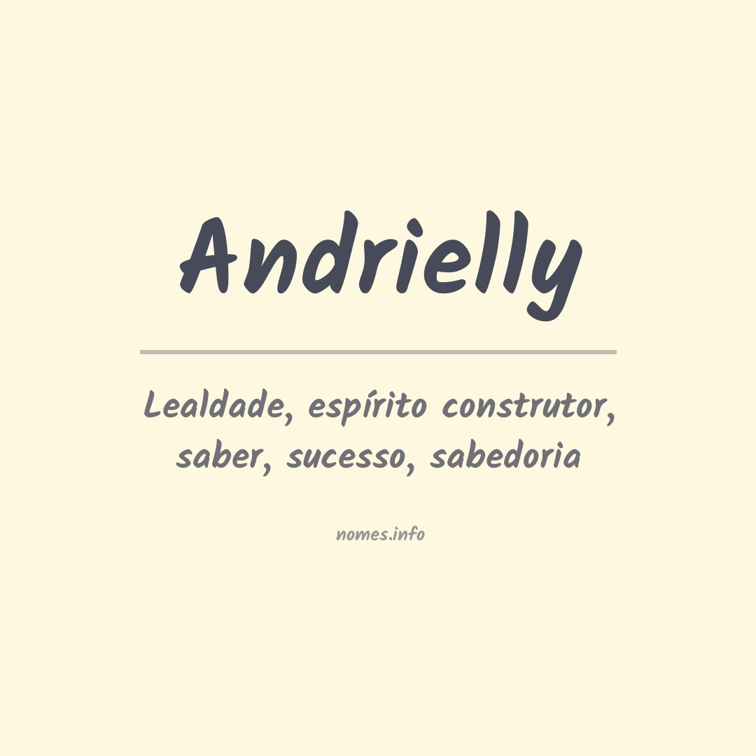 Significado do nome Andrielly