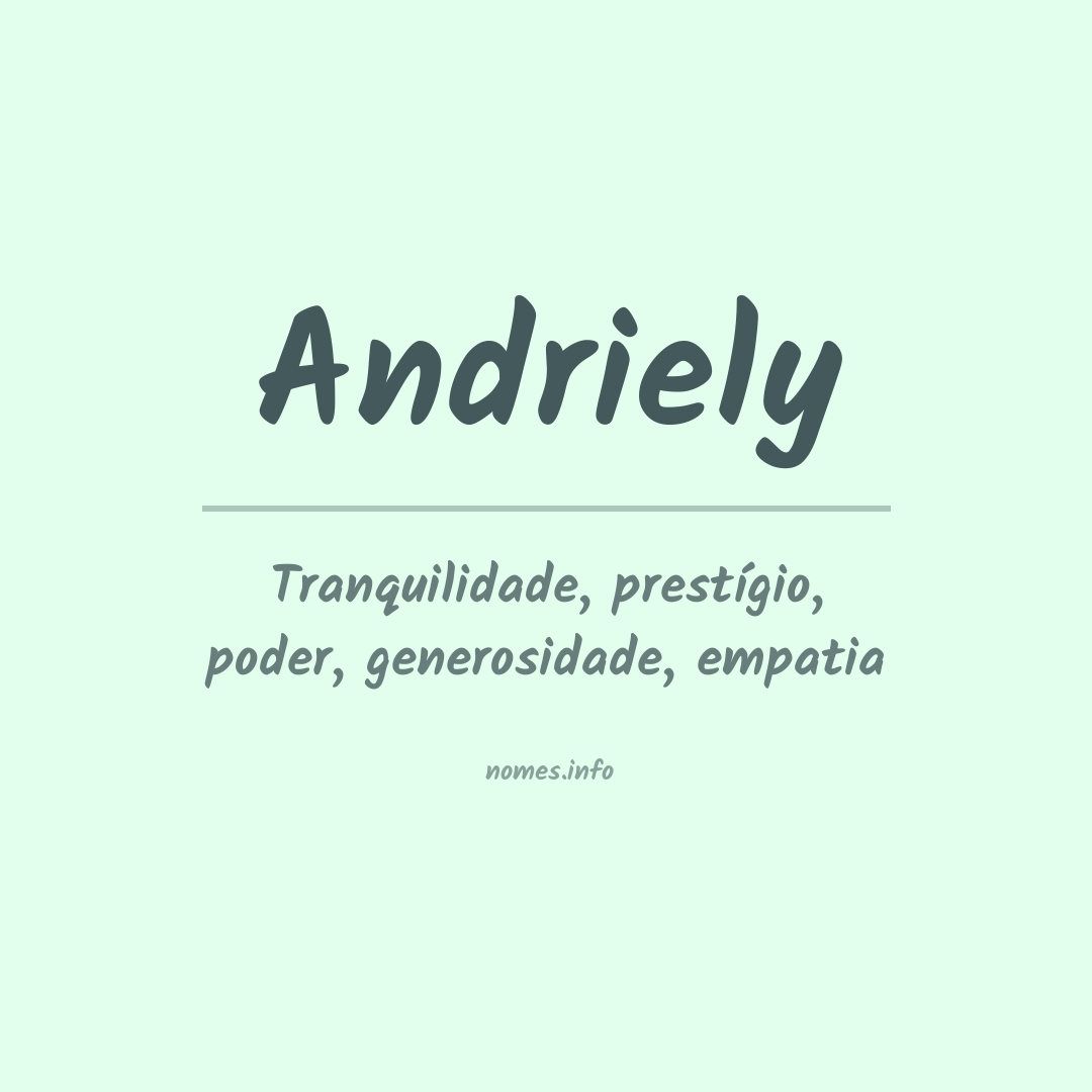 Significado do nome Andriely