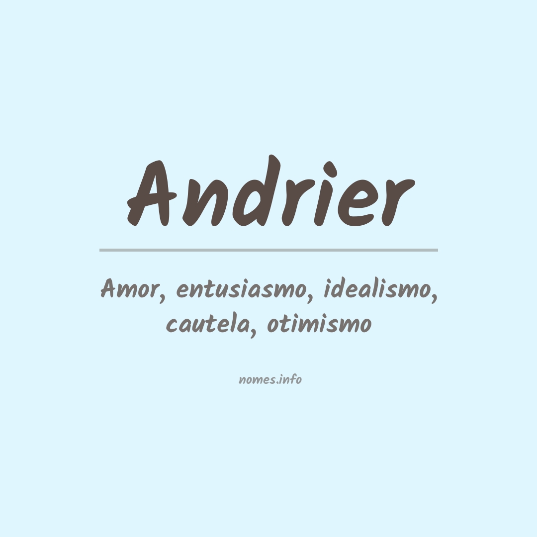 Significado do nome Andrier