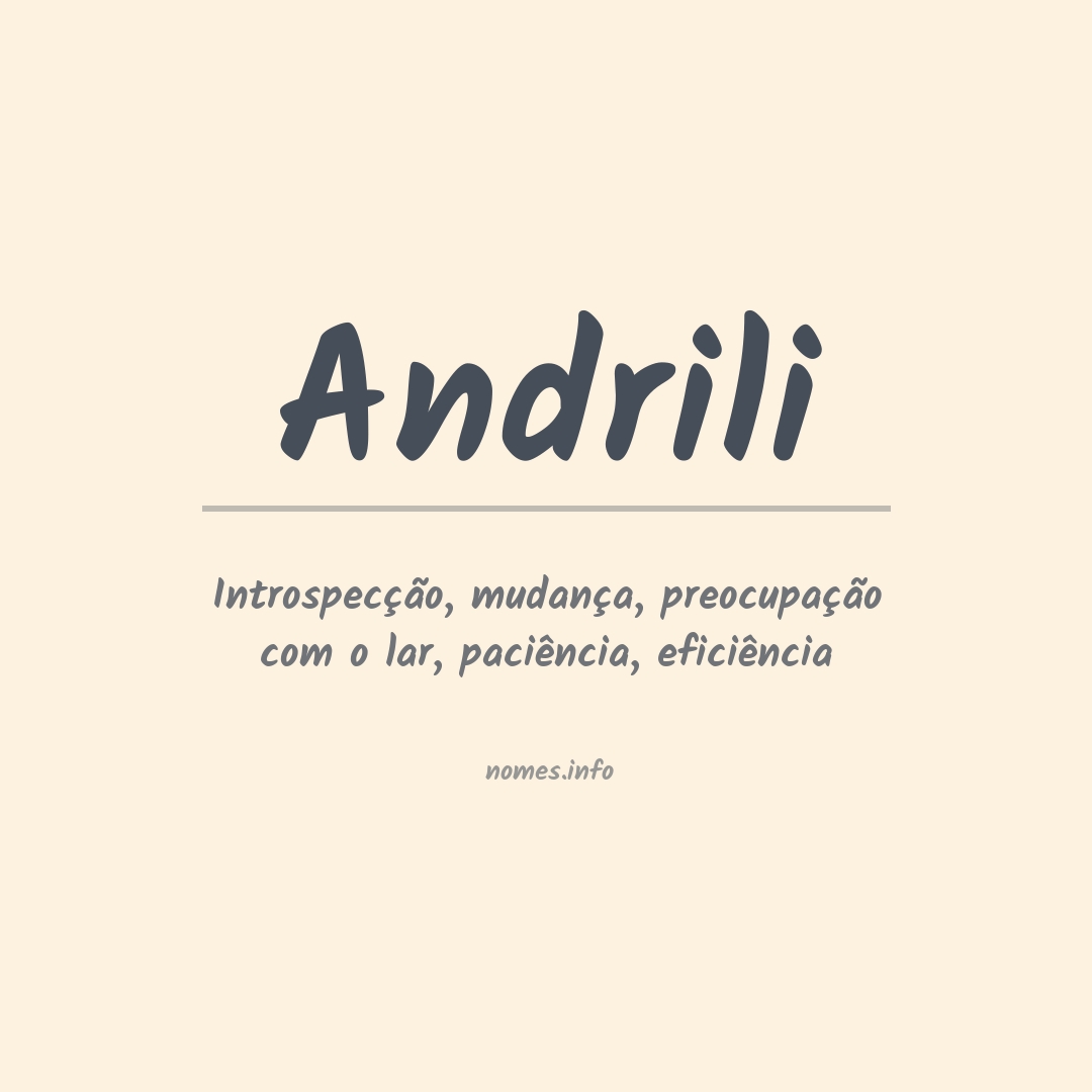 Significado do nome Andrili