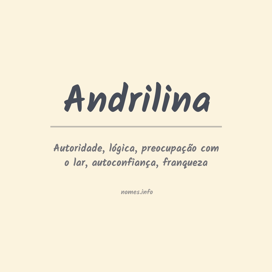 Significado do nome Andrilina