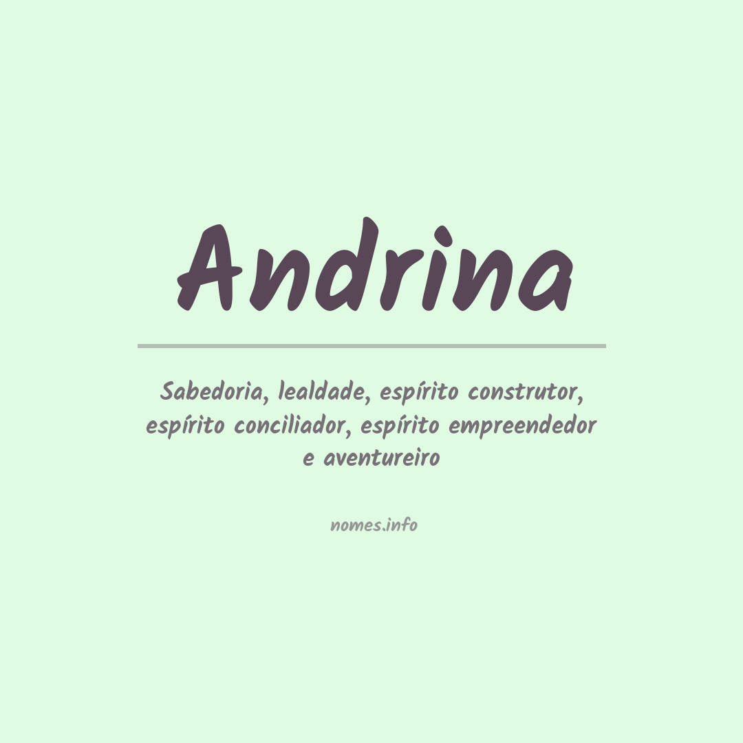 Significado do nome Andrina