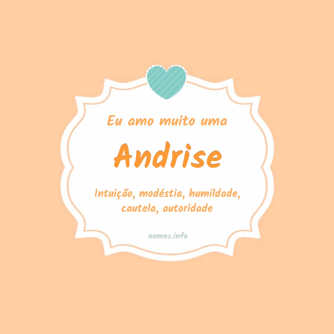 Eu amo muito Andrise