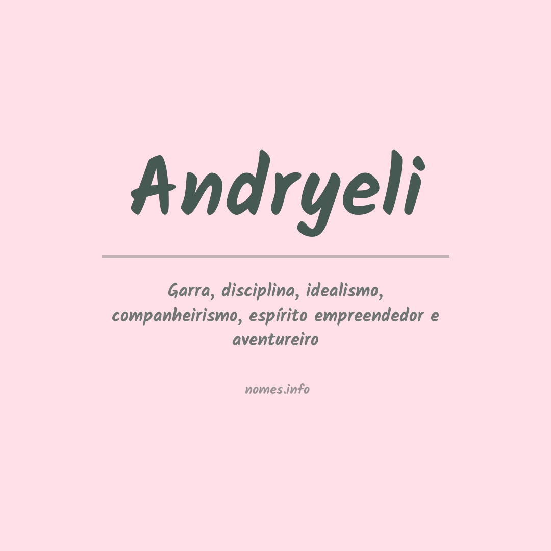 Significado do nome Andryeli