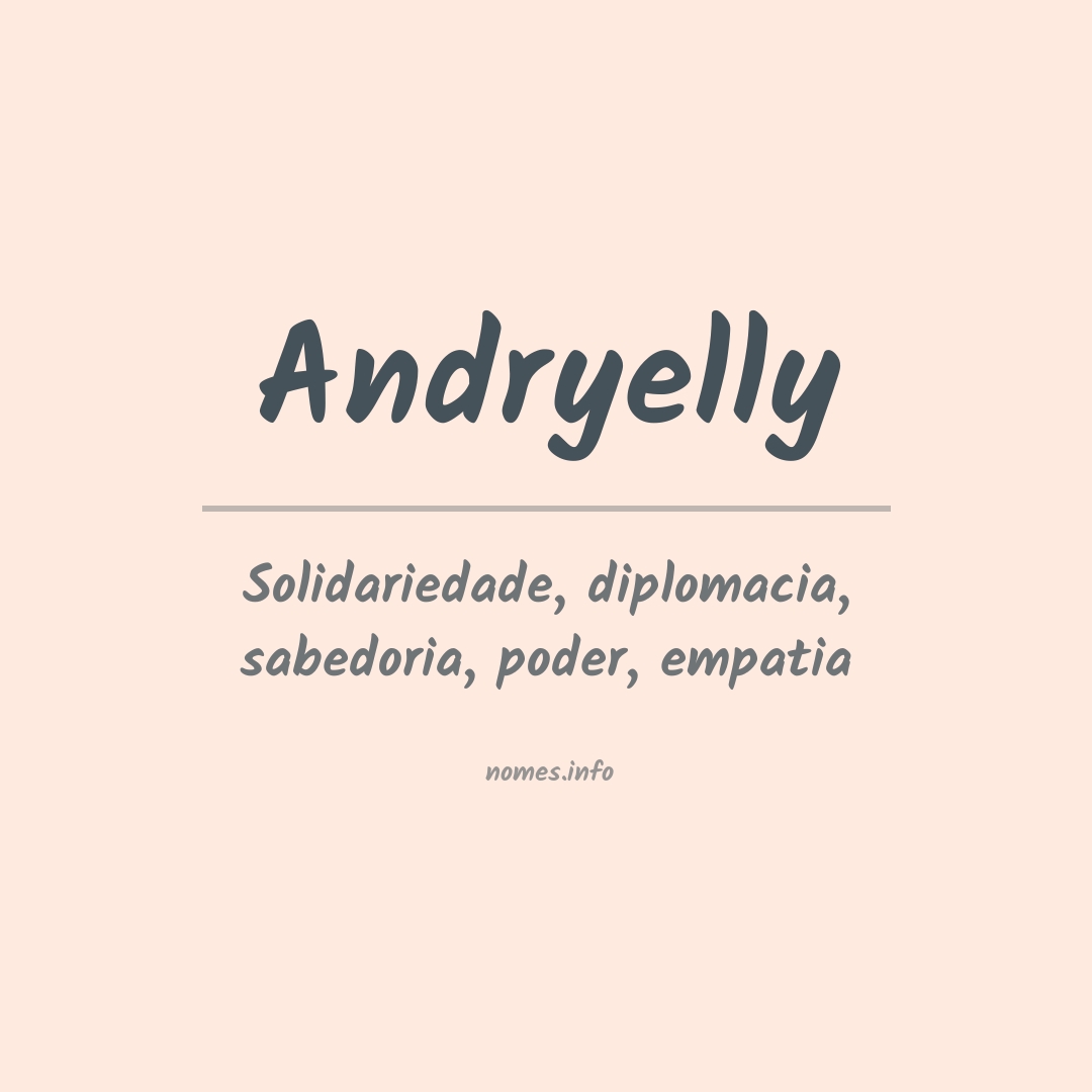 Significado do nome Andryelly