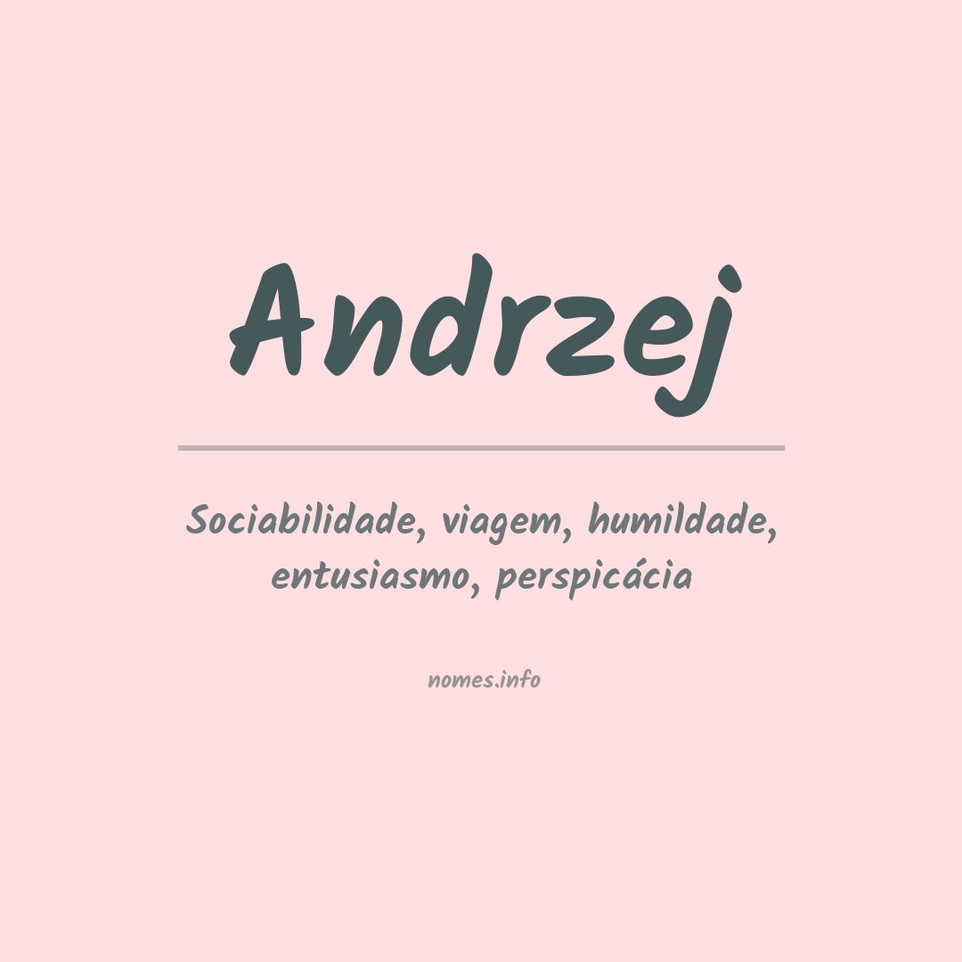 Significado do nome Andrzej