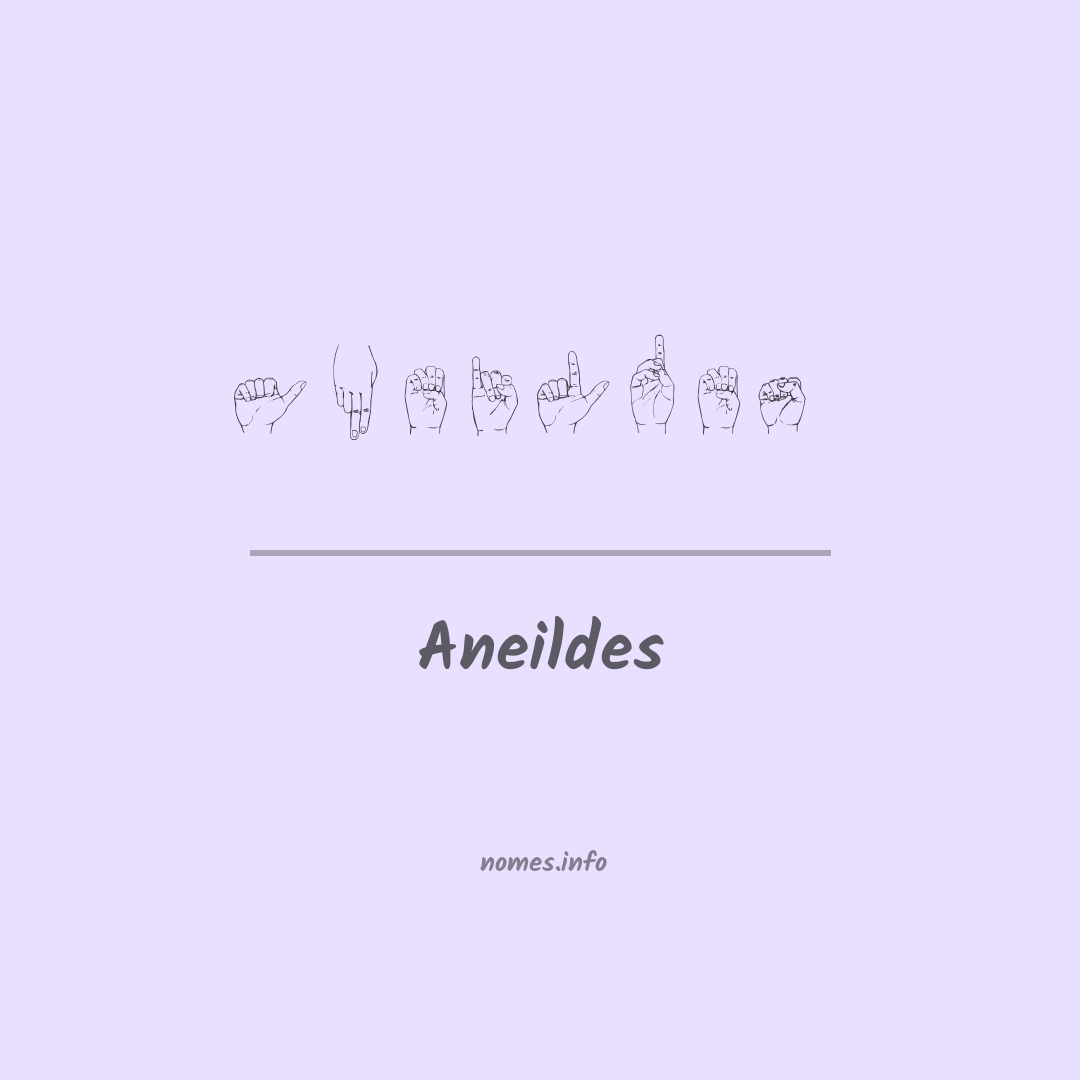 Aneildes em Libras