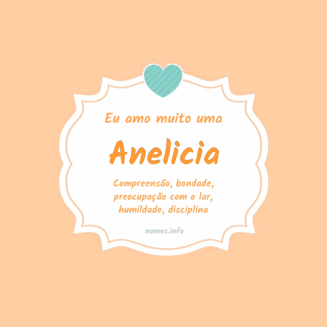 Eu amo muito Anelicia