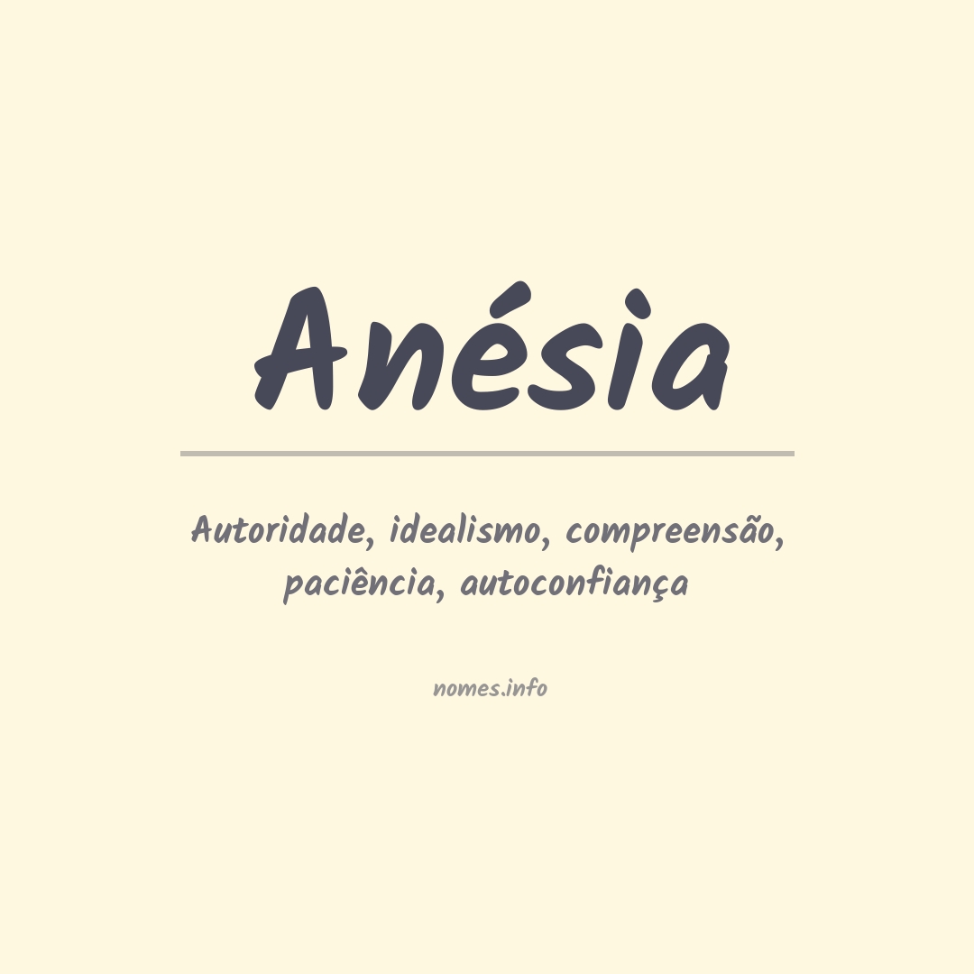 Significado do nome Anésia