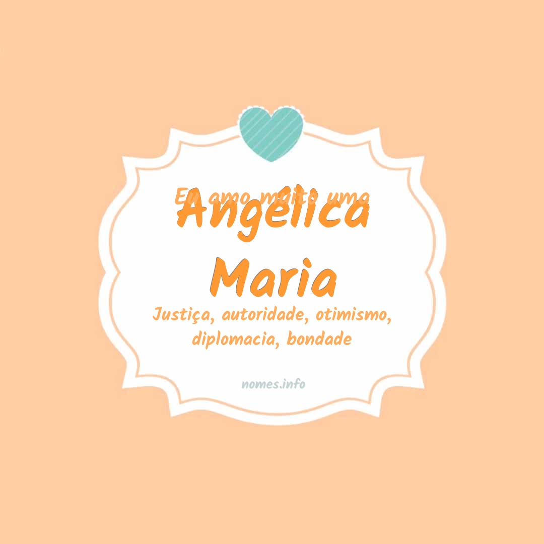 Eu amo muito Angélica maria