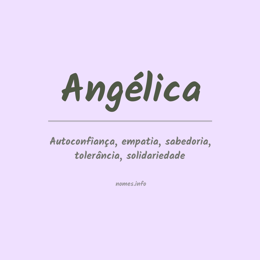Significado do nome Angélica
