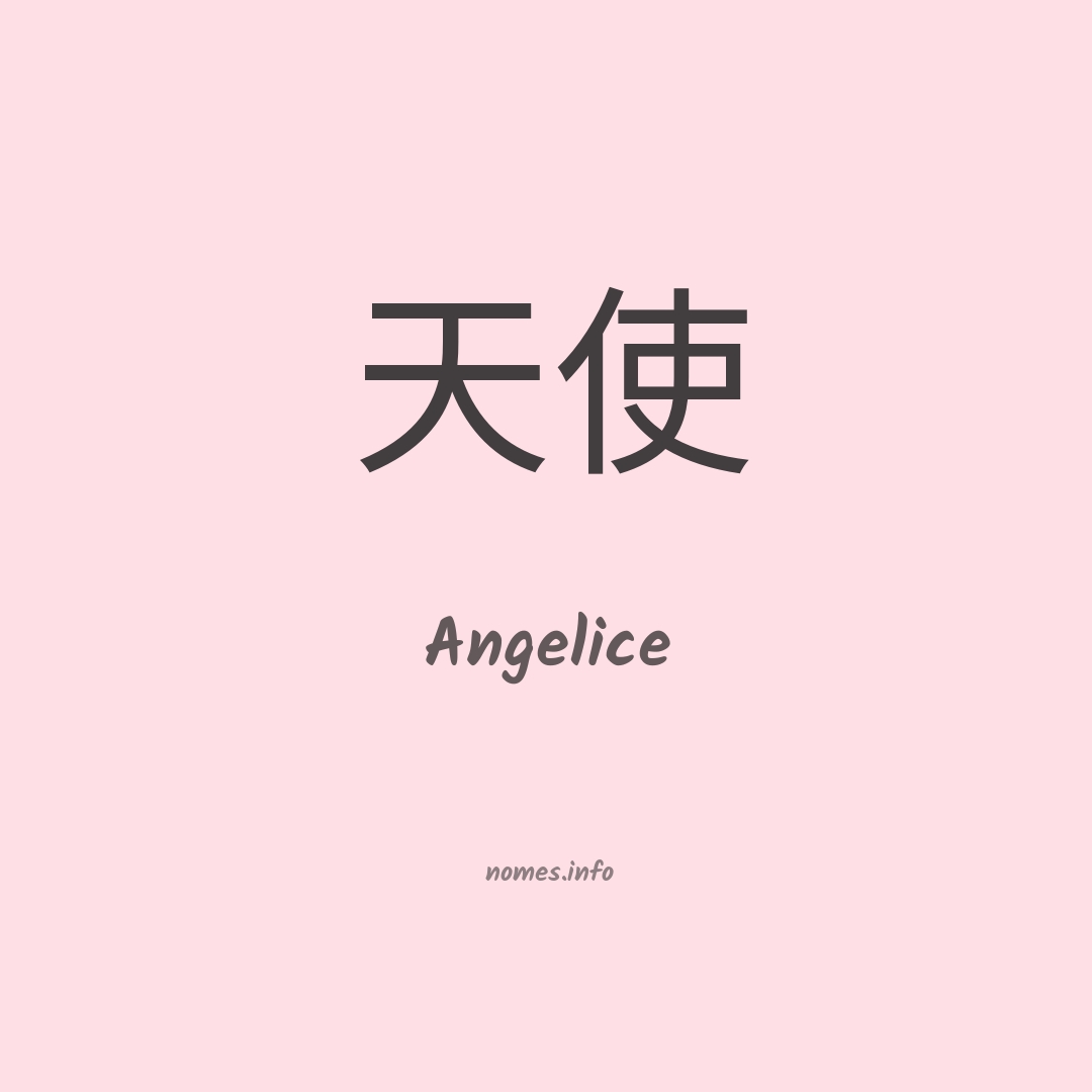Angelice em chinês