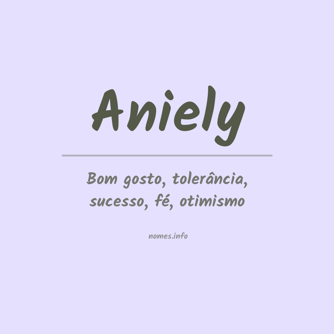 Significado do nome Aniely