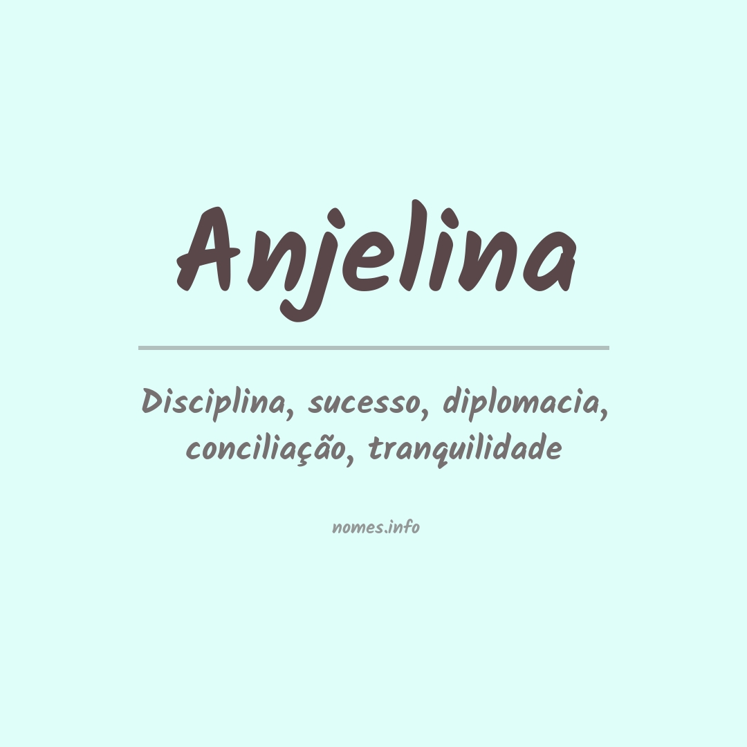 Significado do nome Anjelina