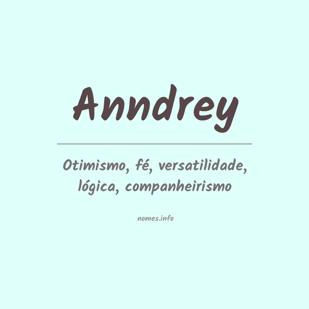 Significado do nome Anndrey