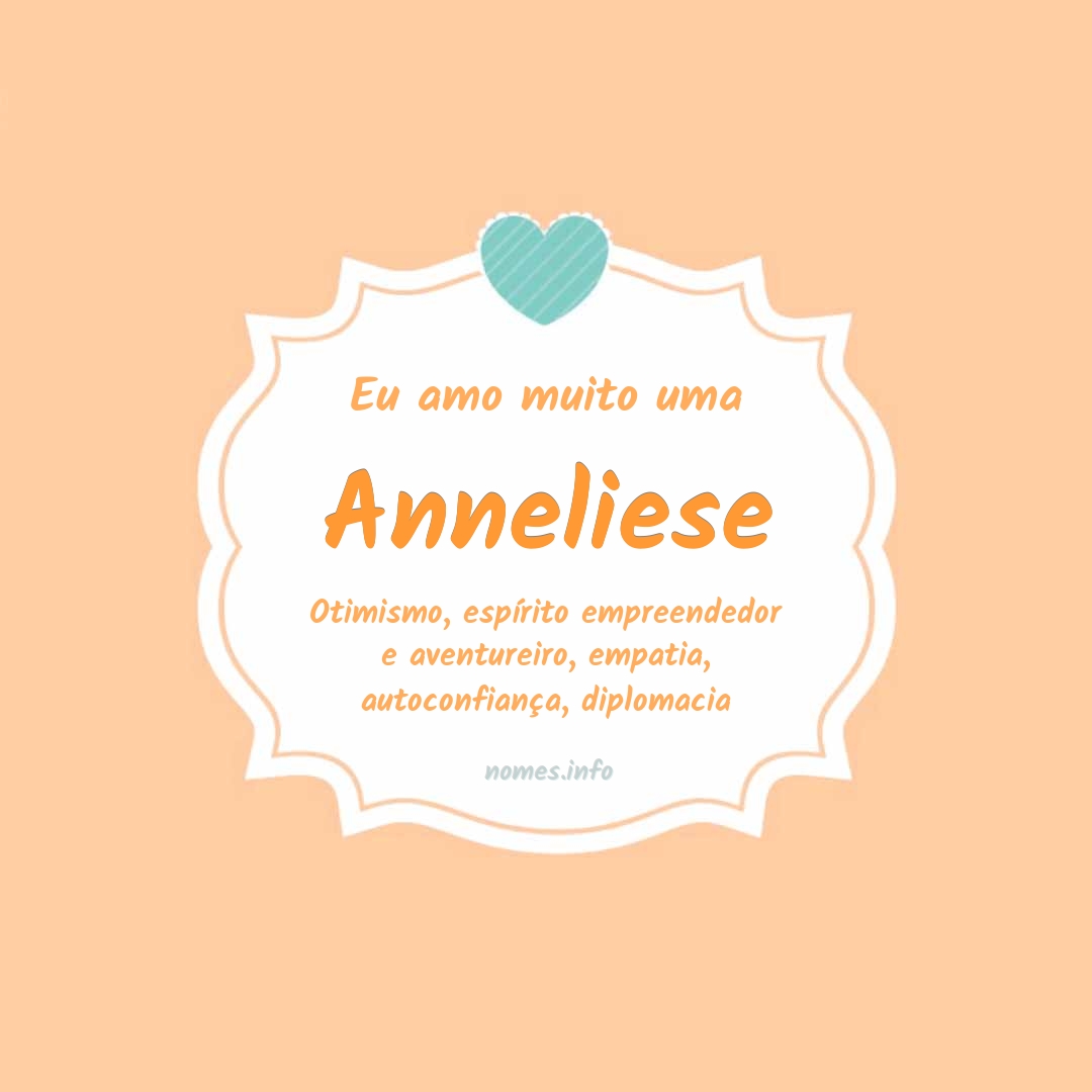 Eu amo muito Anneliese