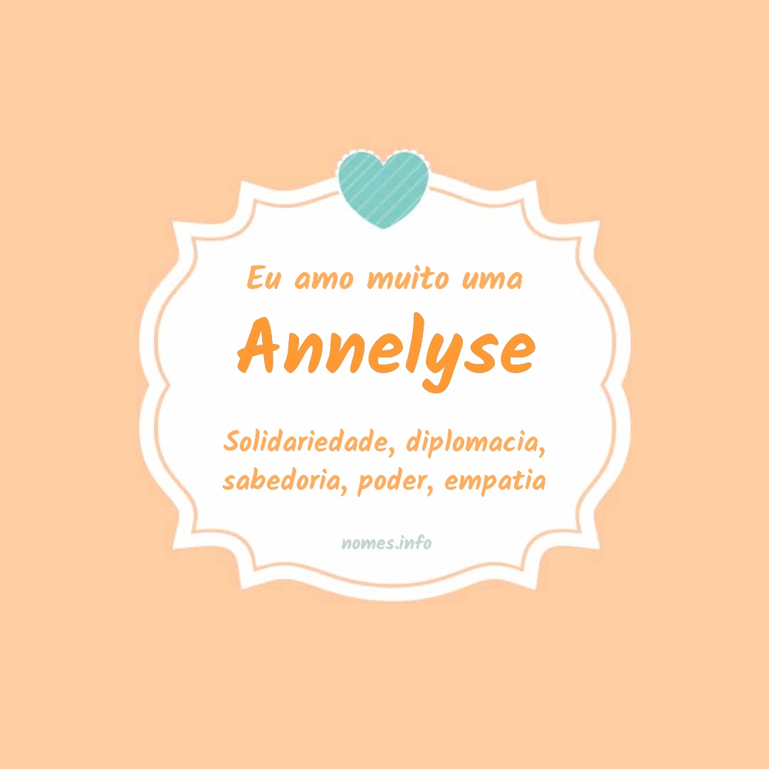 Eu amo muito Annelyse