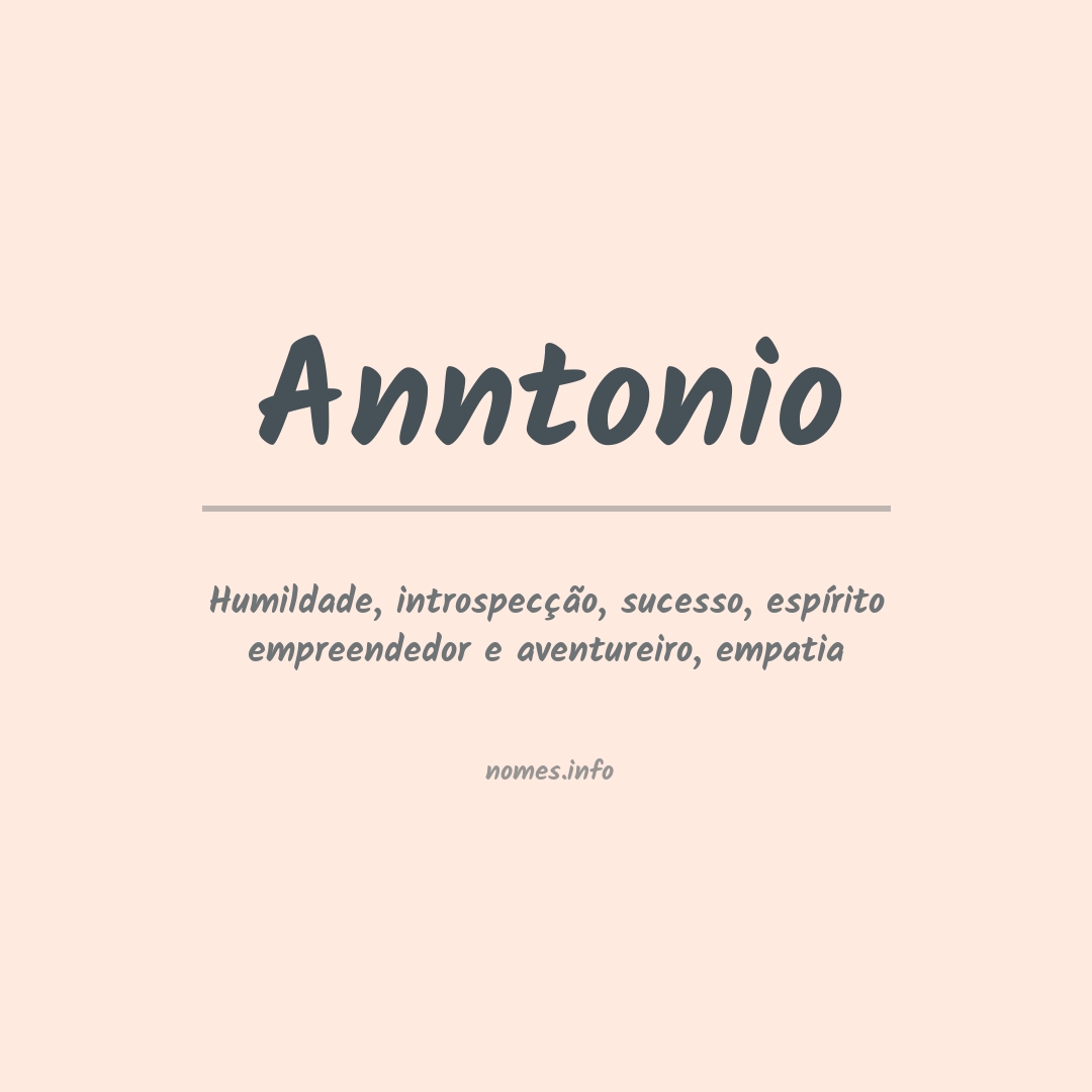 Significado do nome Anntonio