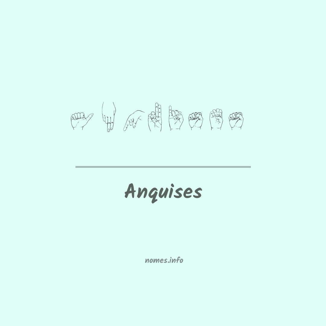 Anquises em Libras
