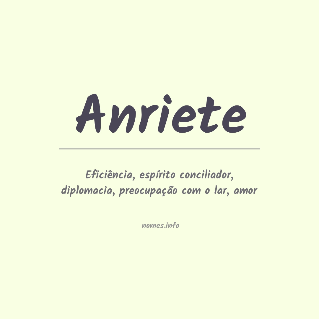 Significado do nome Anriete