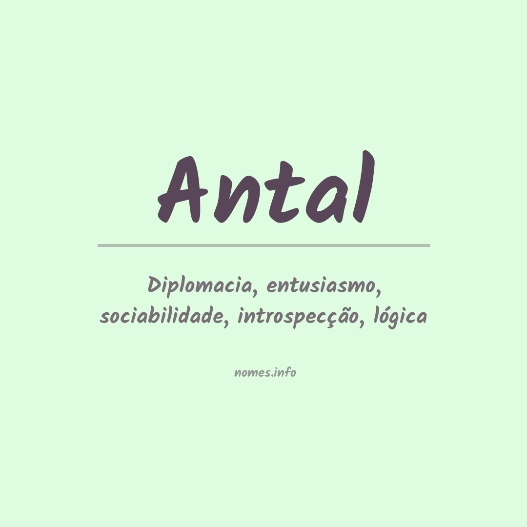 Significado do nome Antal