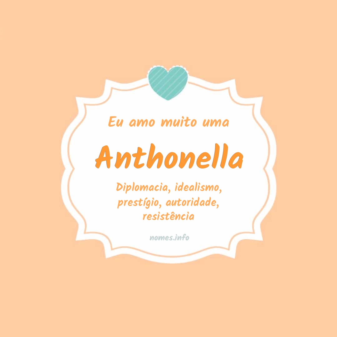 Eu amo muito Anthonella