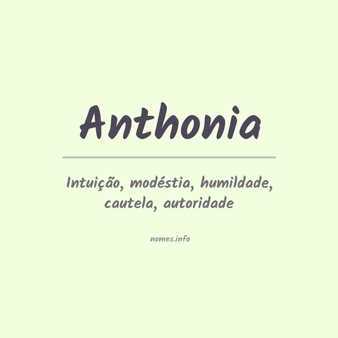 Significado do nome Anthonia