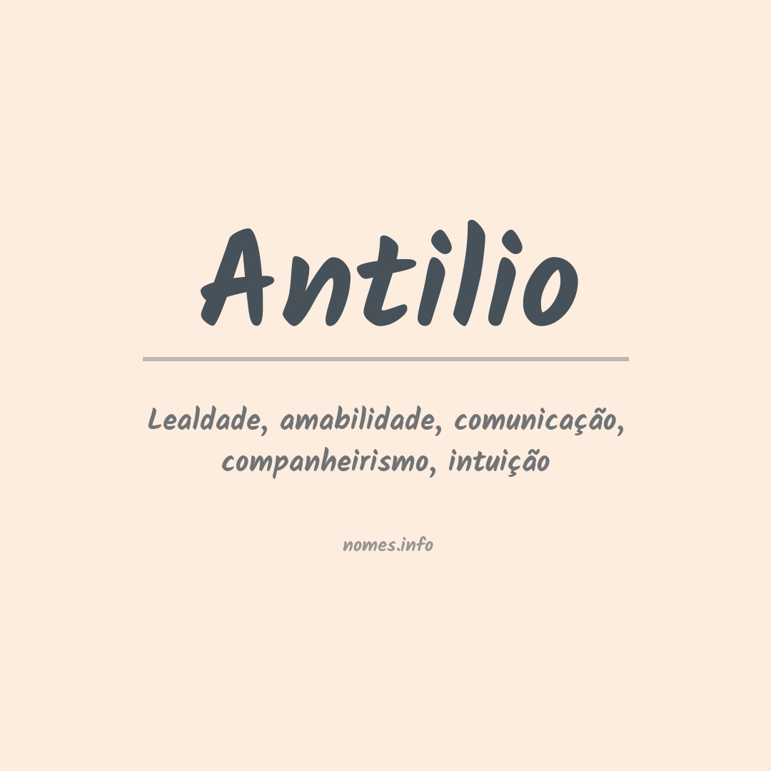 Significado do nome Antilio