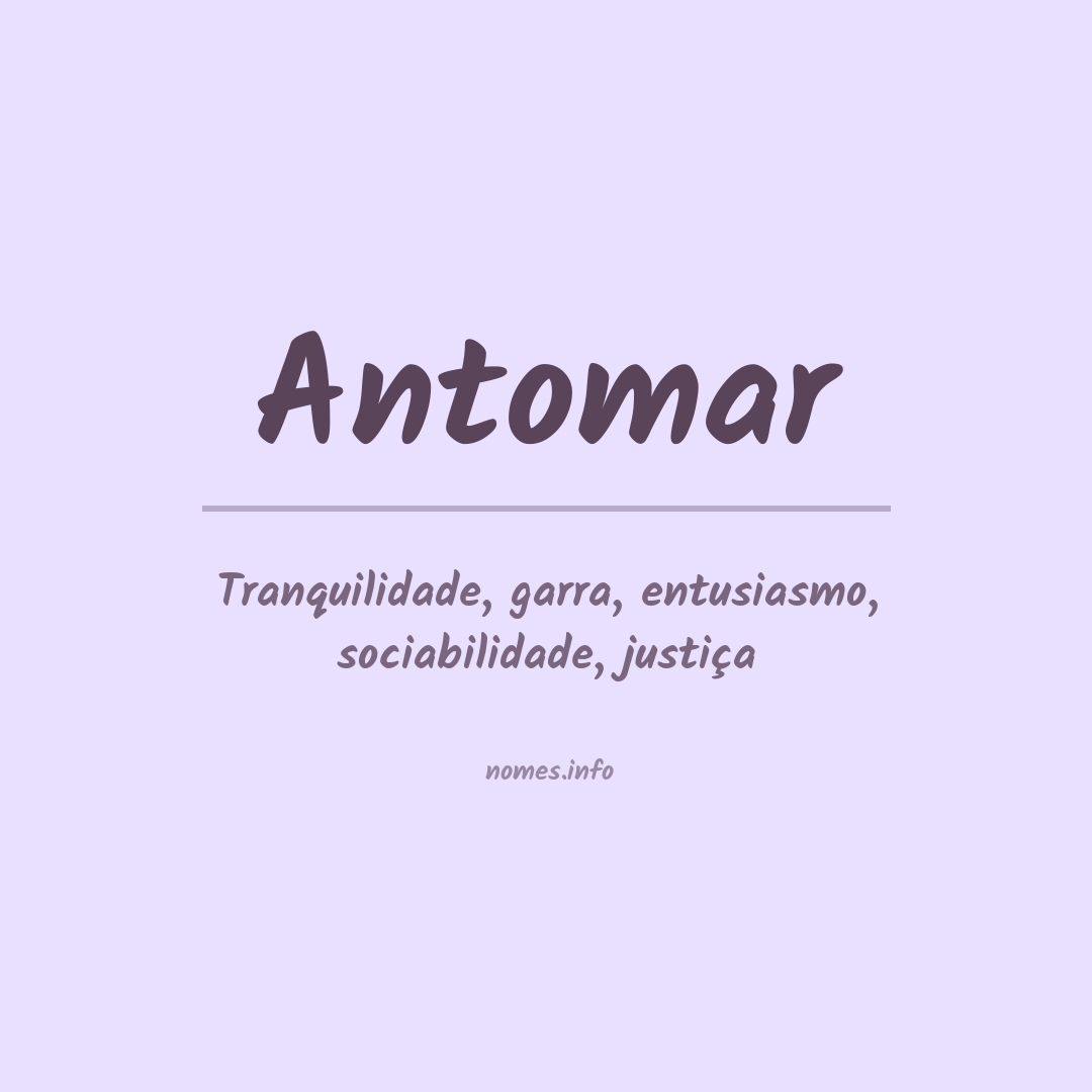 Significado do nome Antomar