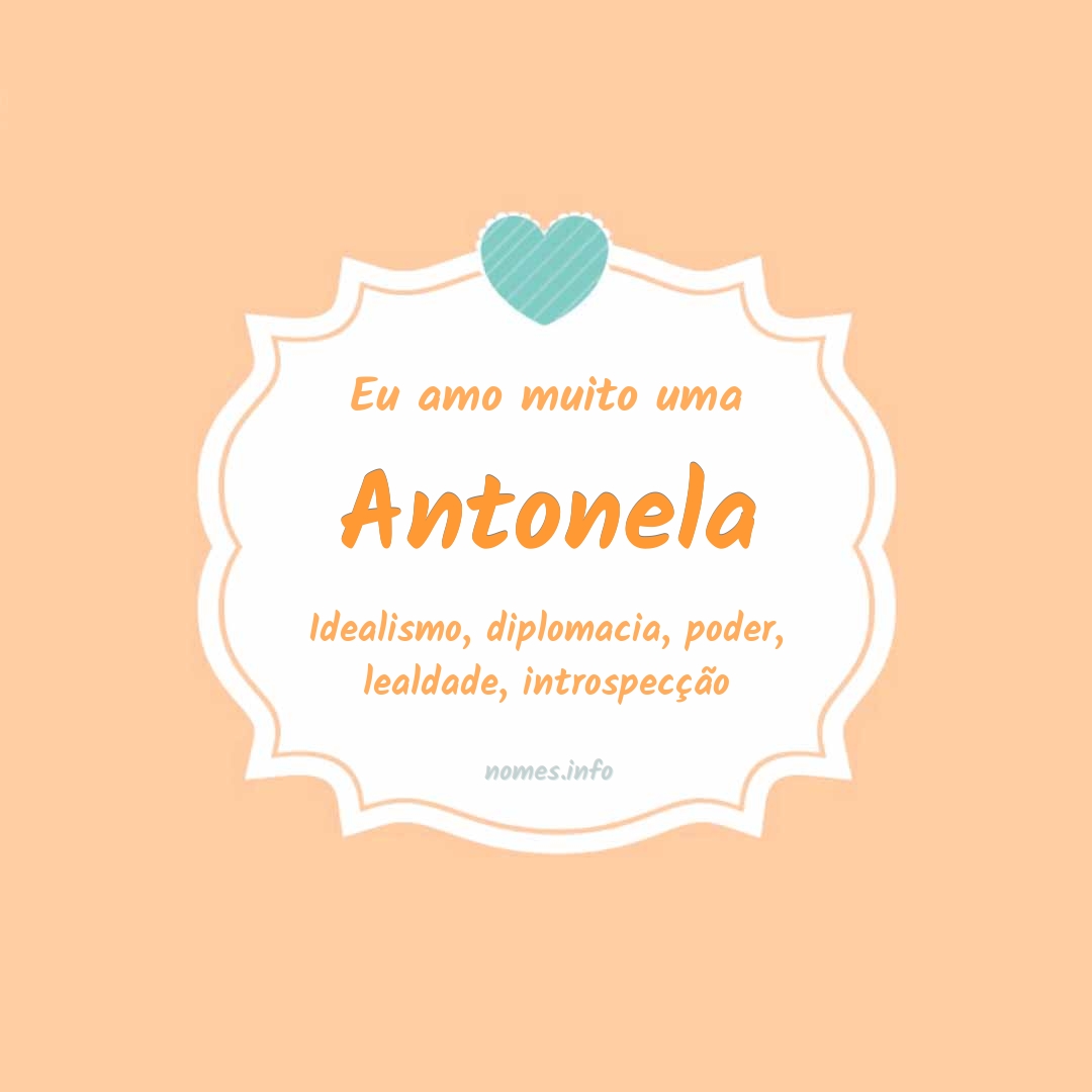 Eu amo muito Antonela
