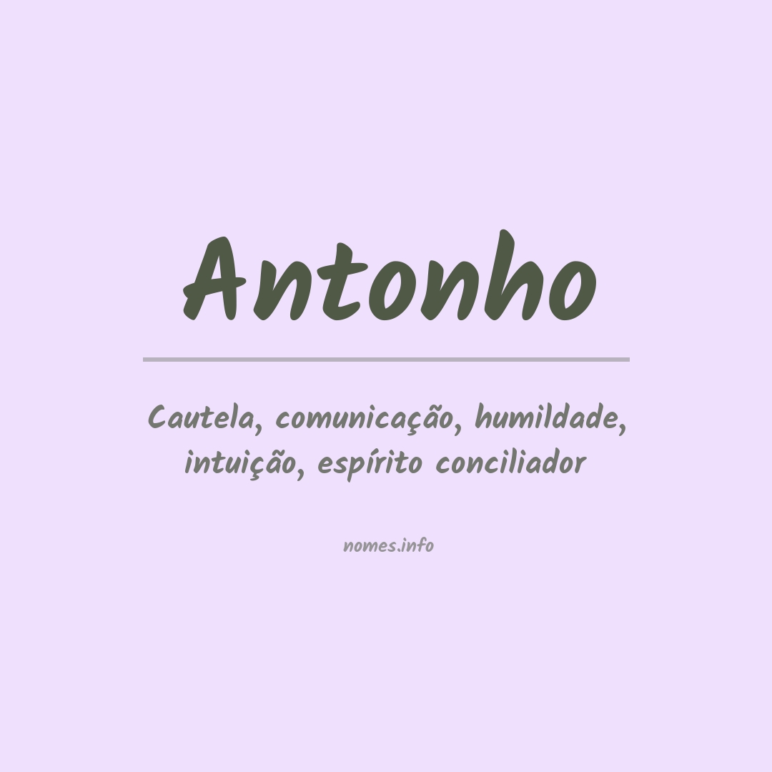 Significado do nome Antonho
