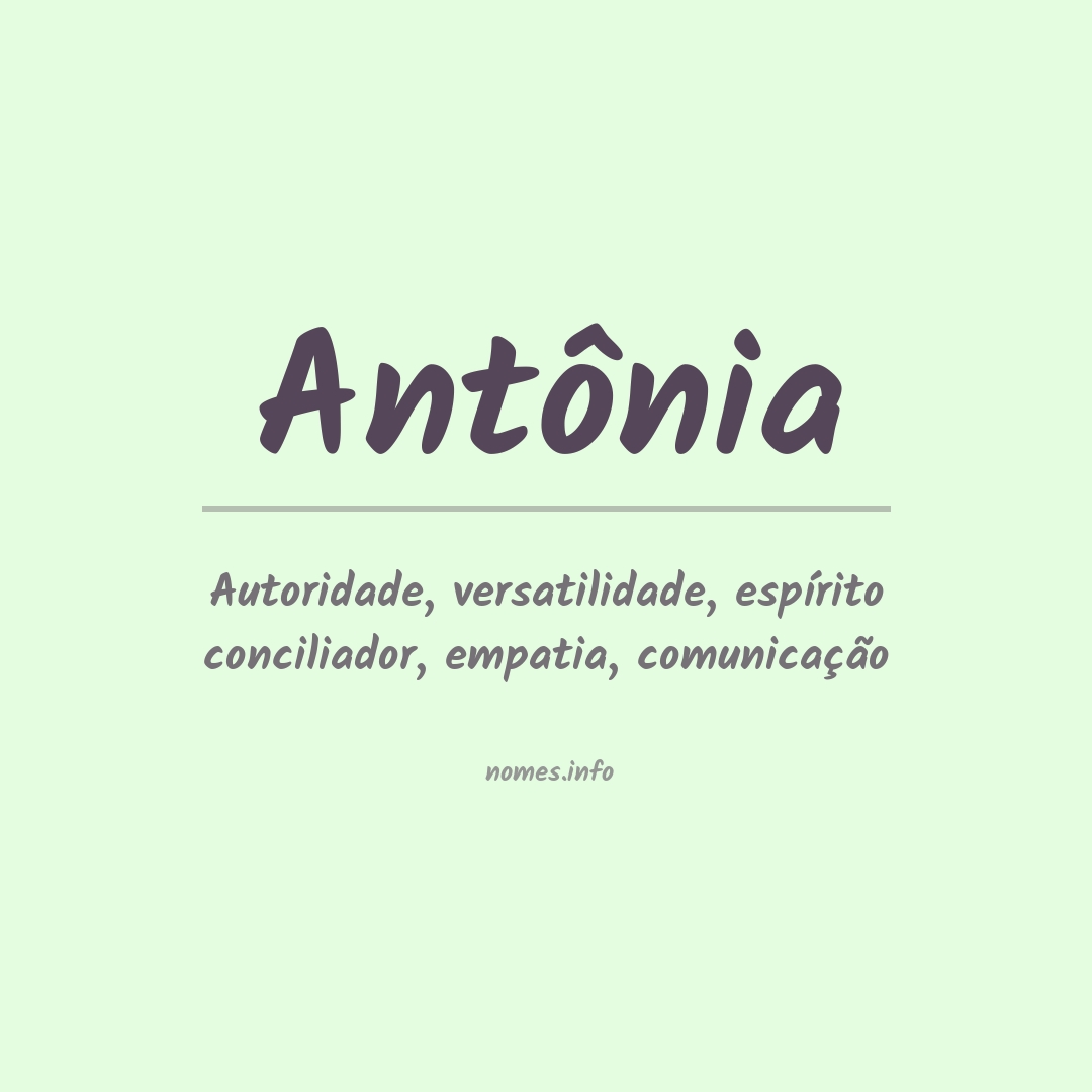 Significado do nome Antônia