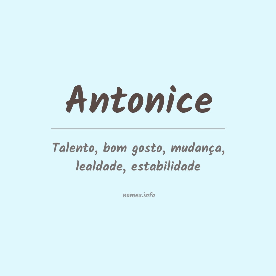 Significado do nome Antonice