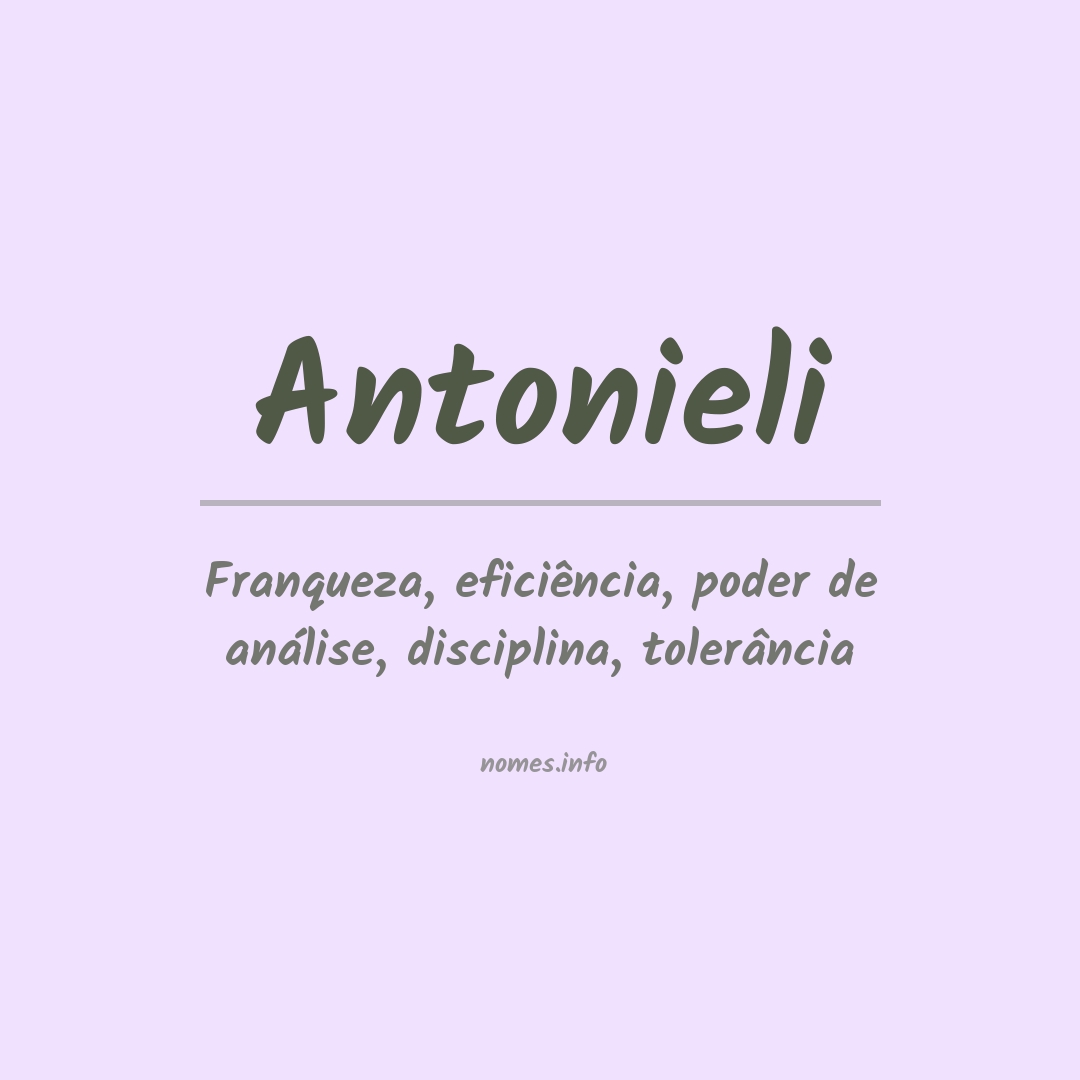 Significado do nome Antonieli