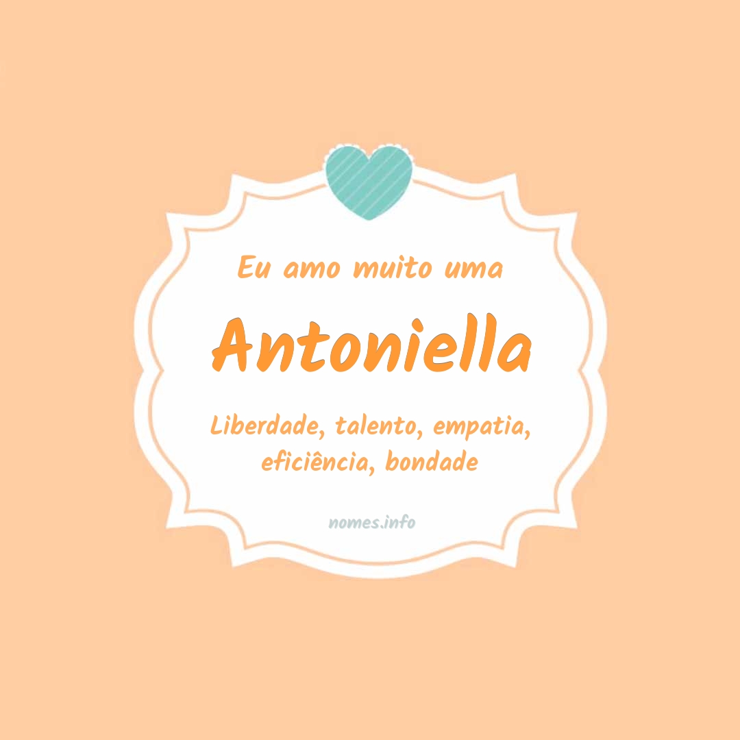 Eu amo muito Antoniella