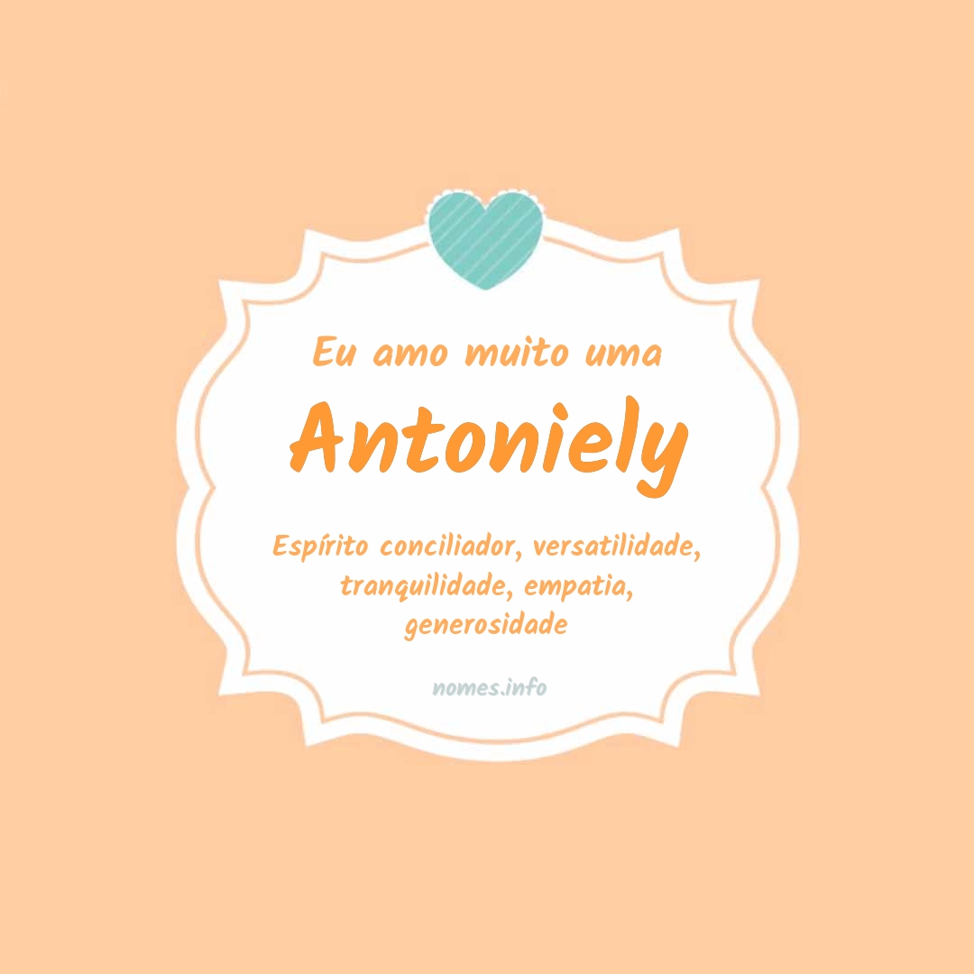 Eu amo muito Antoniely