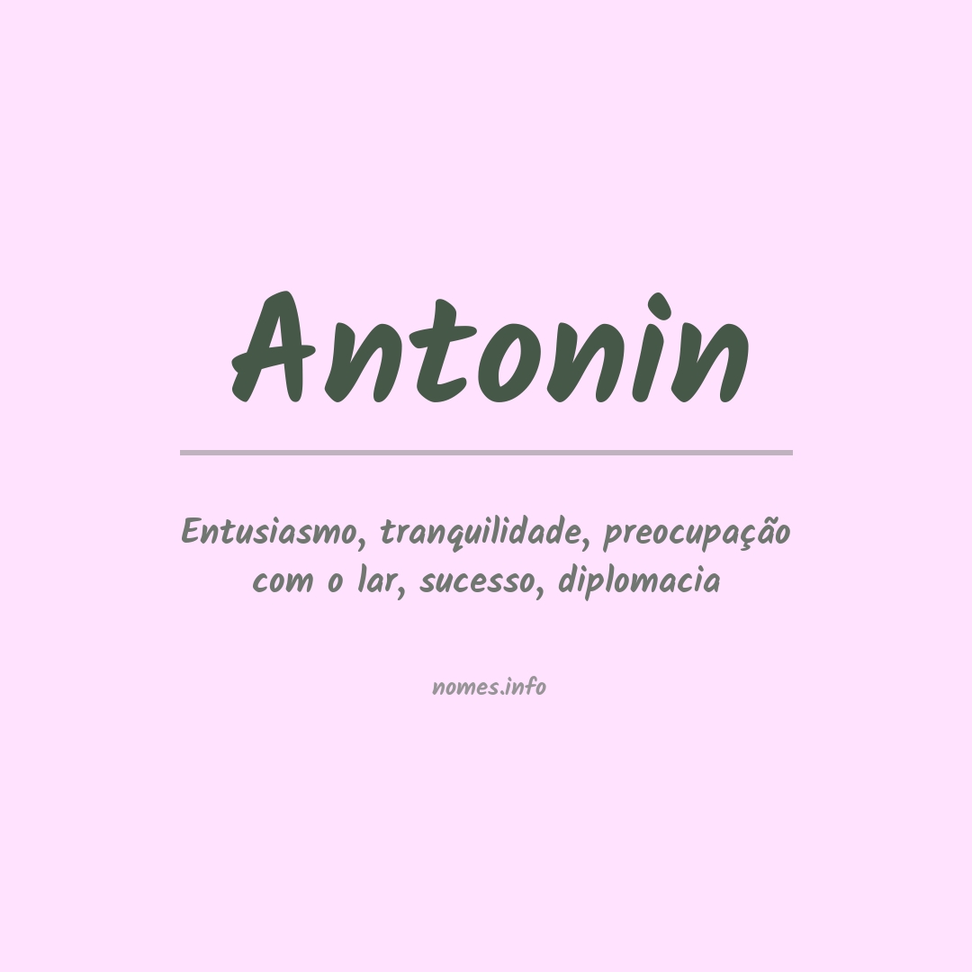 Significado do nome Antonin