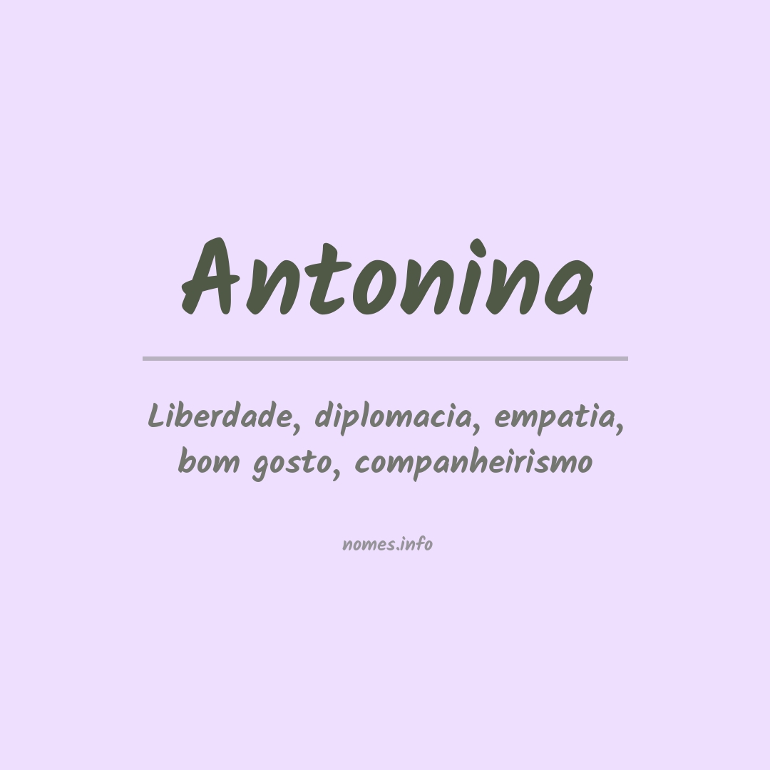 Significado do nome Antonina