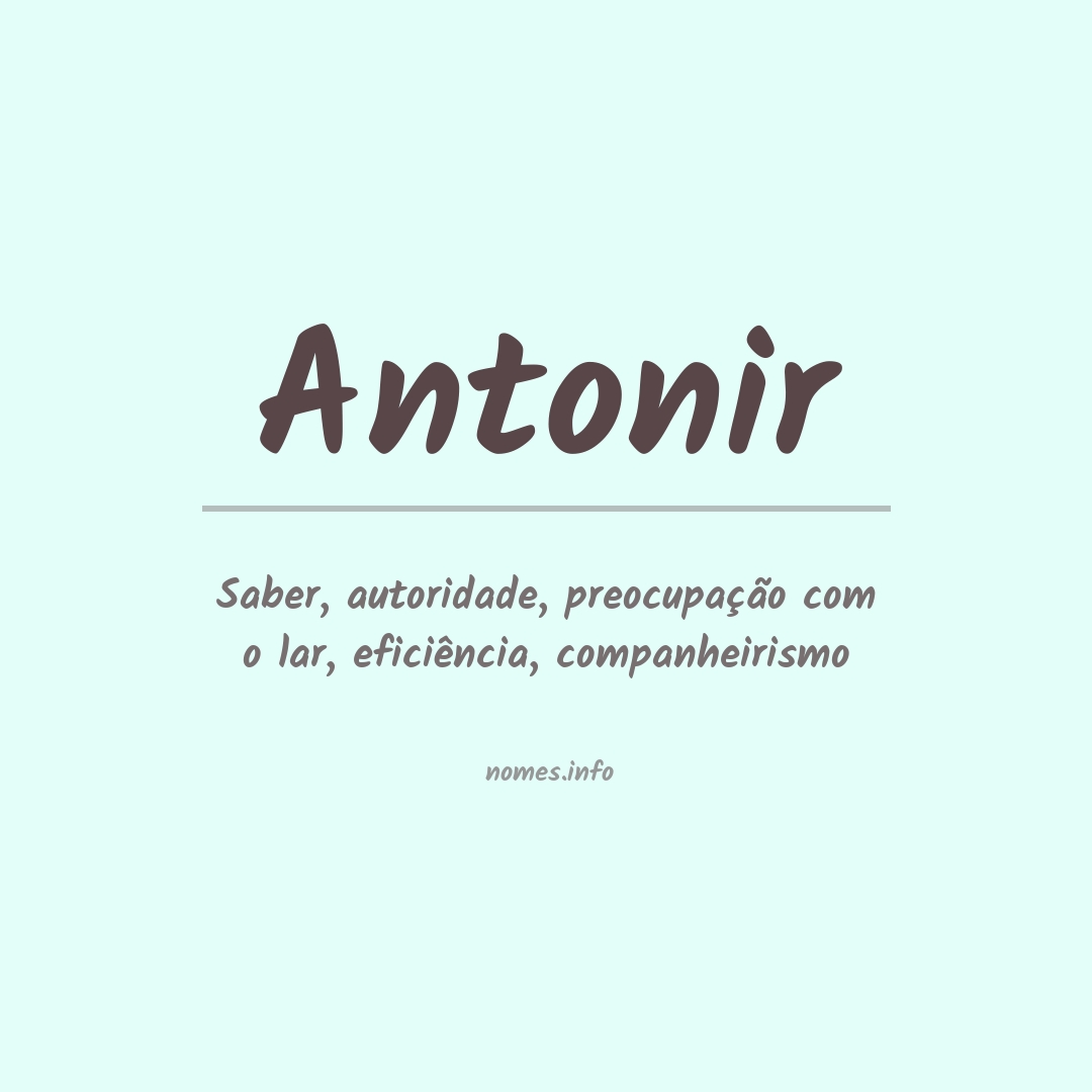 Significado do nome Antonir