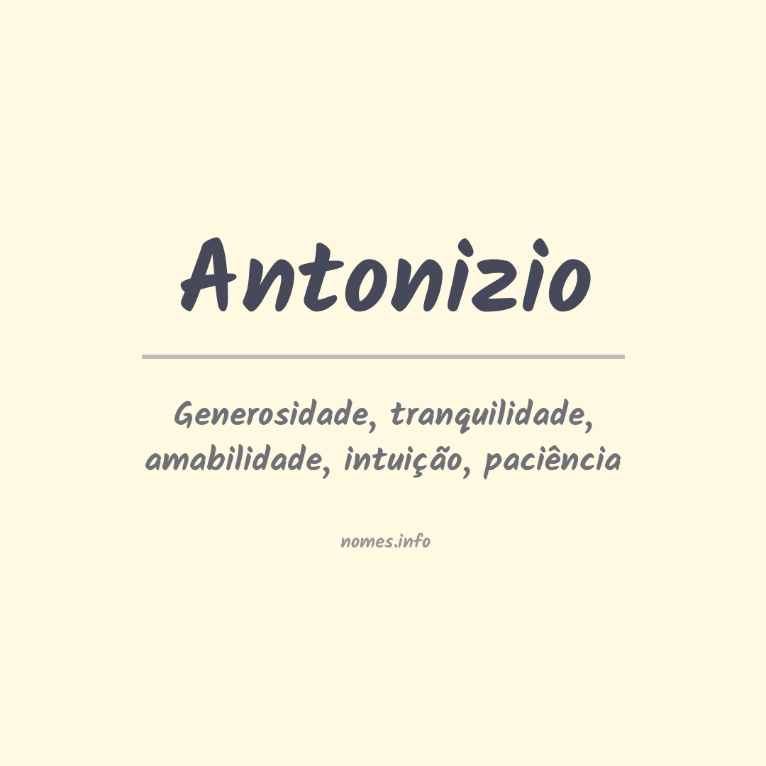 Significado do nome Antonizio