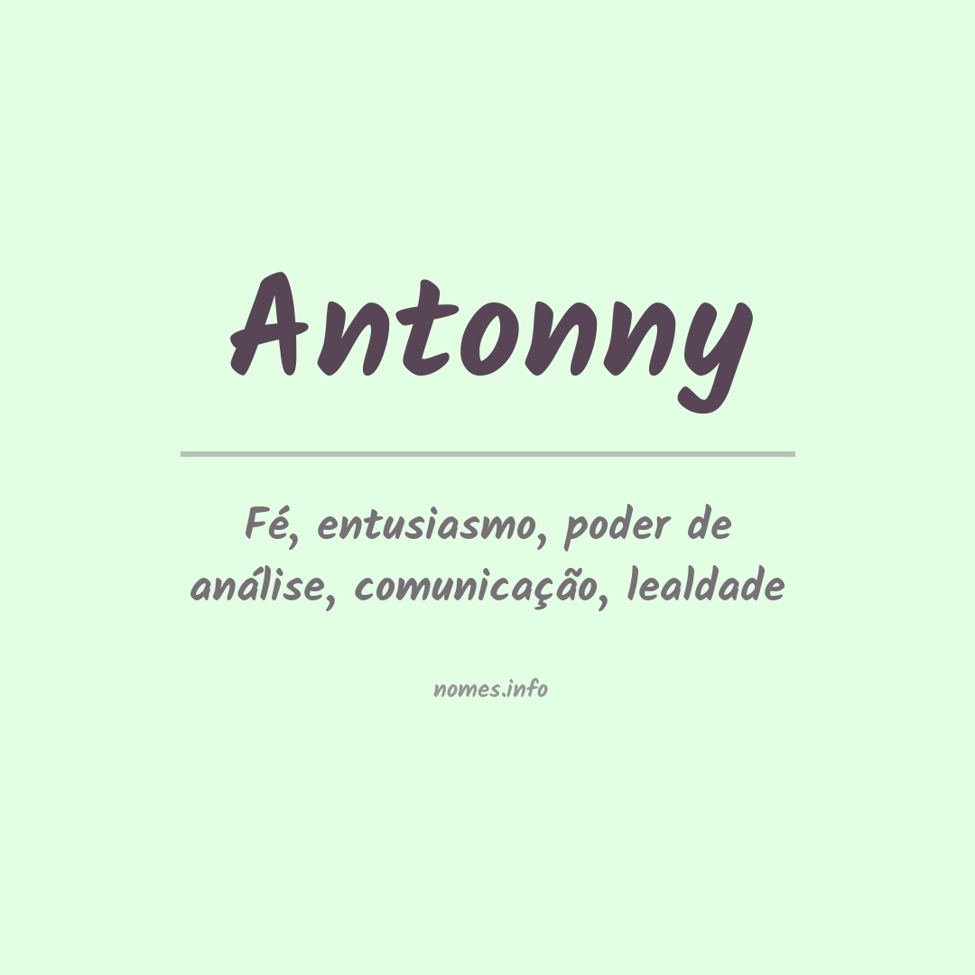 Significado do nome Antonny