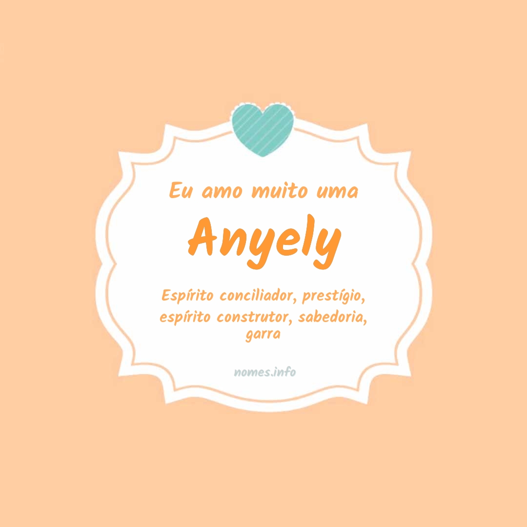 Eu amo muito Anyely