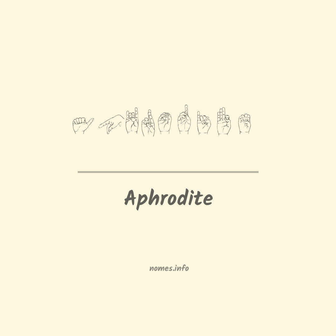Aphrodite em Libras