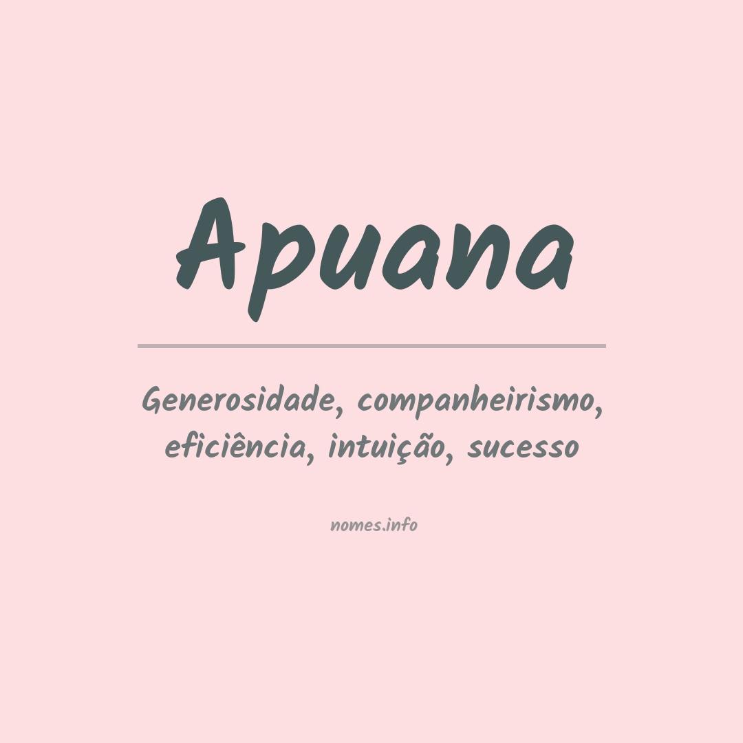 Significado do nome Apuana