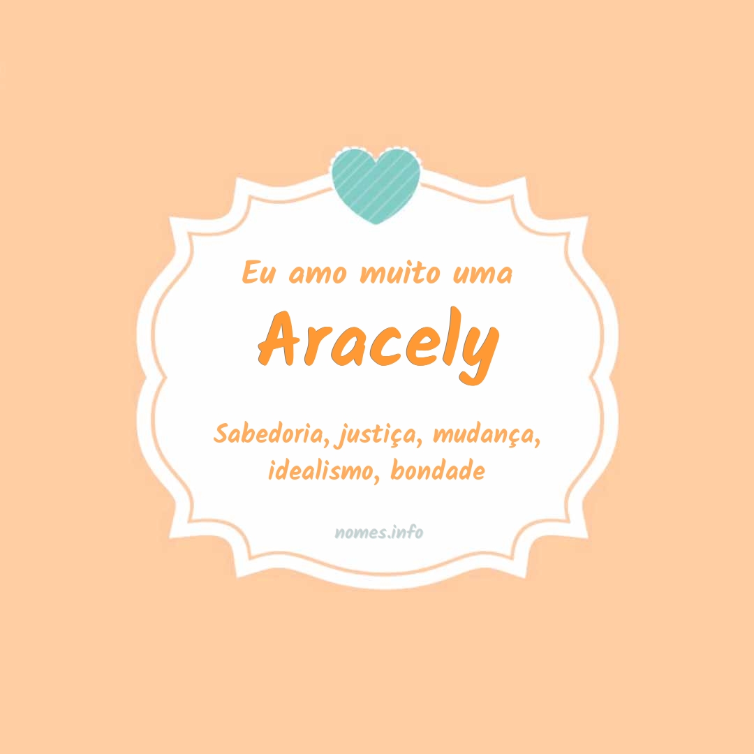 Eu amo muito Aracely