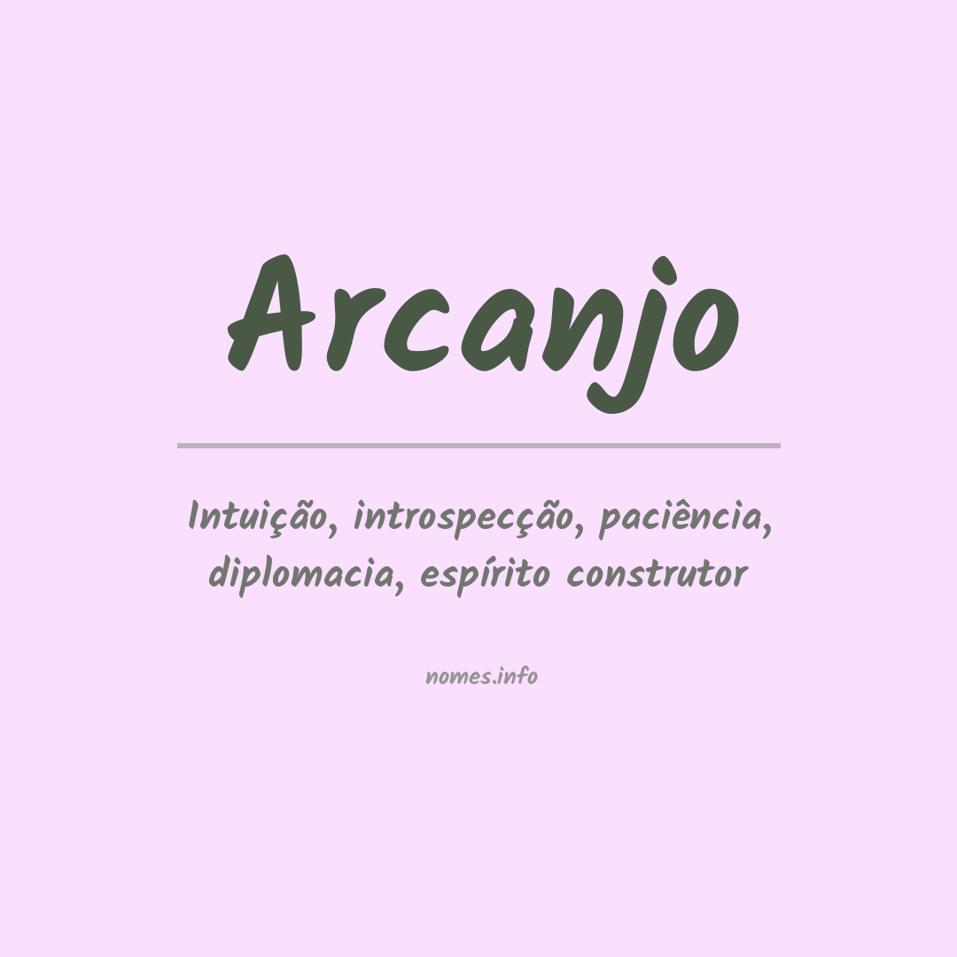 Significado do nome Arcanjo