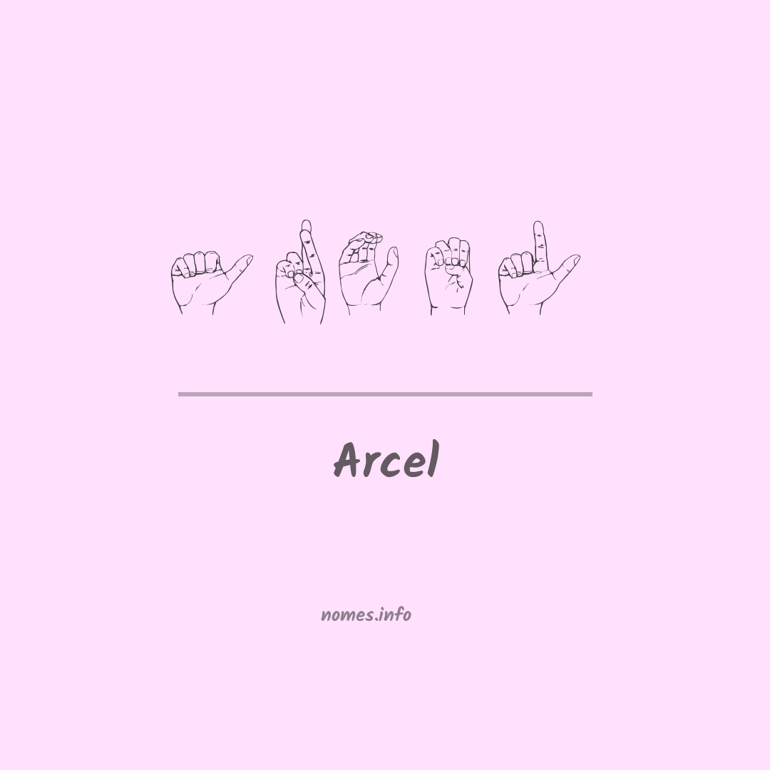 Arcel em Libras